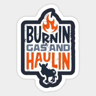 RKRacing - Burnin Gas and Haulin... Sticker